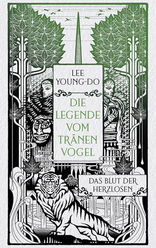 Das Blut der Herzlosen – Die Legende vom Tränenvogel 1: Roman