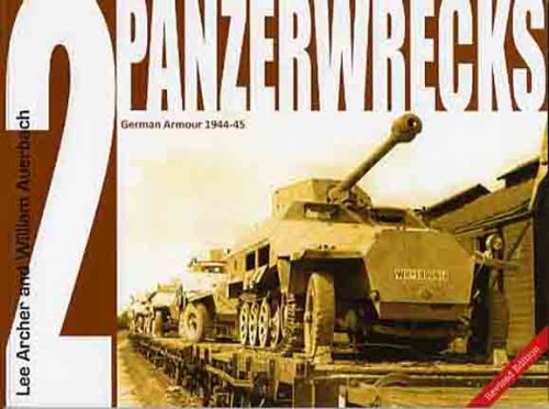 Panzerwrecks 2: German Armour 1944-45