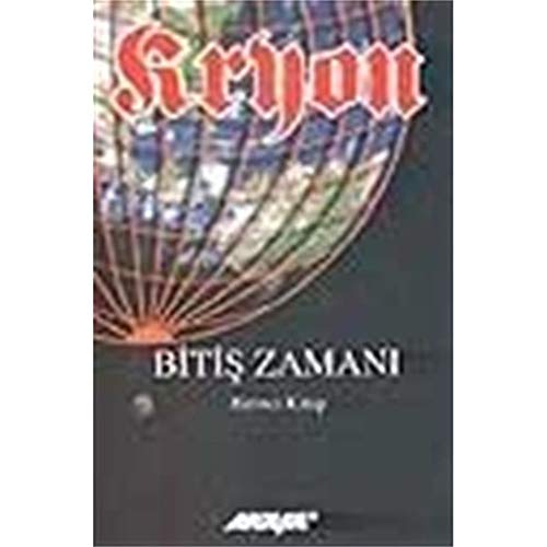 Kryon - Bitiş Zamanı 1.Kitap Kryon - Bitiş Zamanı 1.Kitap