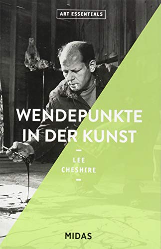 Wendepunkte in der Kunst (ART ESSENTIALS)