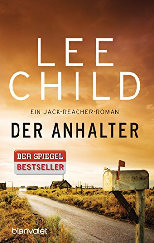 Der Anhalter: Ein Jack-Reacher-Roman (Die-Jack-Reacher-Romane, Band 17)