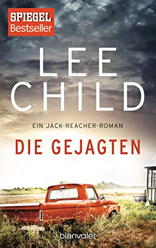 Die Gejagten: Ein Jack-Reacher-Roman (Die-Jack-Reacher-Romane, Band 18)