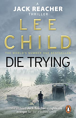 Die Trying: The second gripping Jack Reacher novel in the No.1 Sunday Times bestselling thriller series (Jack Reacher, 2) von imusti