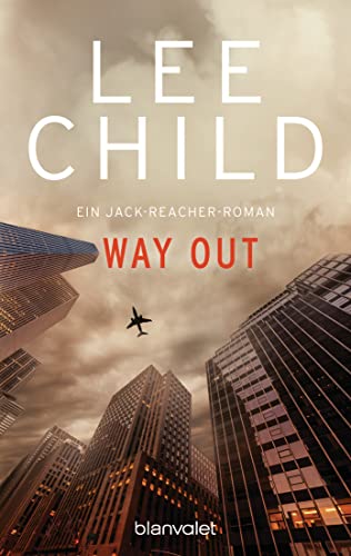 Way Out: Ein Jack-Reacher-Roman (Die-Jack-Reacher-Romane, Band 10)