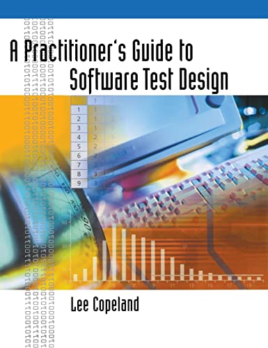 A Practitioner’s Guide to Software Test Design (Artech House Computing Library) von Artech House Publishers