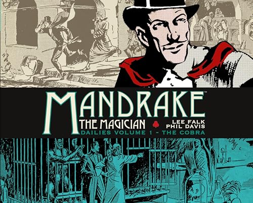 Mandrake the Magician: Dailies Volume 1: The Cobra (Mandrake the Magician: the Dailies, Band 1) von Titan Comics