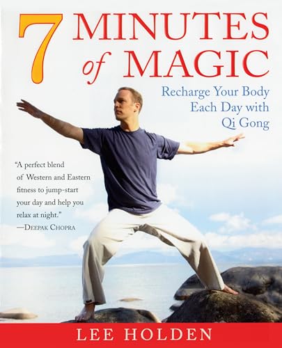 7 Minutes of Magic: Recharge Your Body Each Day with Qi Gong von Avery