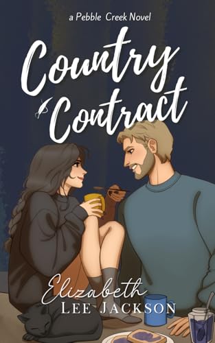 Country Contract (Pebble Creek, Band 2) von Independently published