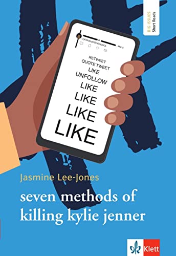 seven methods of killing kylie jenner: Lektüre mit digitalen Extras (Big Issues - Short Reads) von Klett