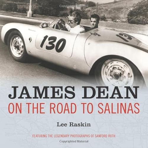 James Dean: On the Road to Salinas