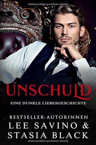 Unschuld: Eine Dunkle Liebesgeschichte Unschuld: Eine Dunkle Liebesgeschichte