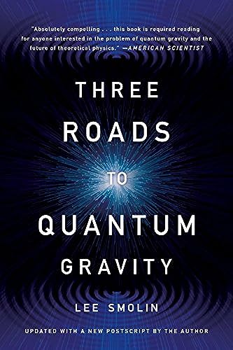 Three Roads to Quantum Gravity von Basic Books