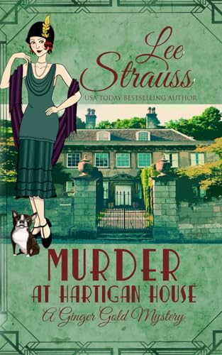 Murder at Hartigan House: a cozy historical mystery (A Ginger Gold Mystery, Band 2) von La Plume Press