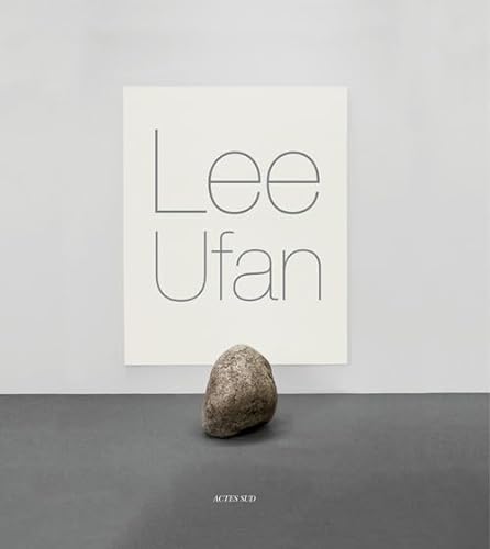 Lee Ufan: monographie von Actes Sud