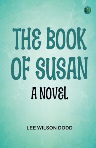 The Book of Susan: A Novel von Zinc Read