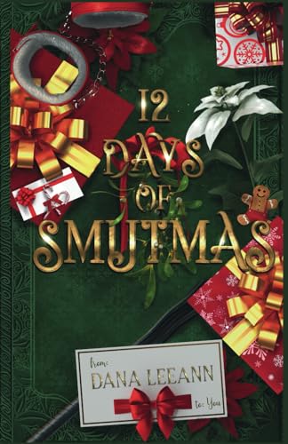 12 Days of Smutmas REGULAR PAPERBACK: Holiday Short Stories