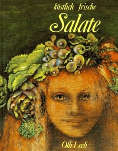 Köstlich frische Salate als Vorspeise (Olli Leebs Kochbücher)
