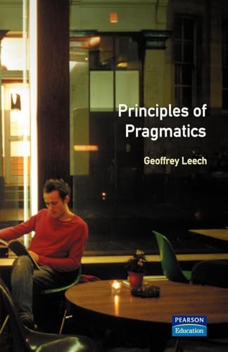 Principles of Pragmatics (Longman Linguistics Library, Band 30) von Routledge
