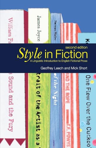 Style in Fiction: A Linguistic Introduction to English Fictional Prose (English Language Series)