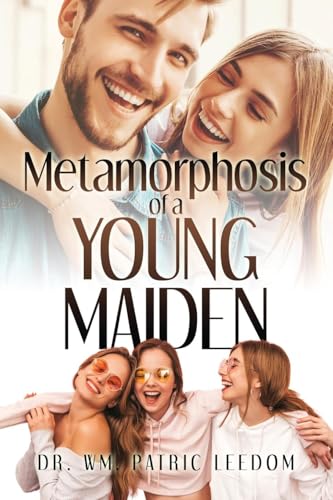 Metamorphosis of a Young Maiden von ARPress