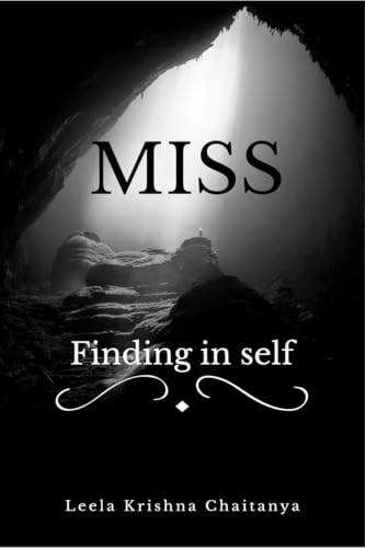 MISS: Finding in self