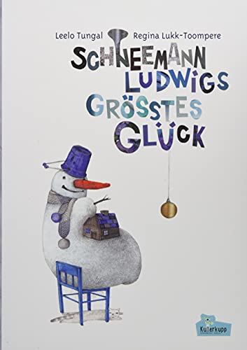 Schneemann Ludwigs größtes Glück