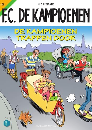 De Kampioenen trappen door (FC De Kampioenen, 108) von SU Strips