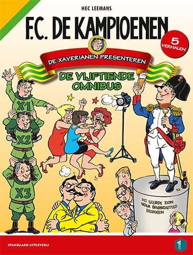 De Xaverianen presenteren: de vijftiende omnibus (FC De Kampioenen, 71-75) von SU Strips