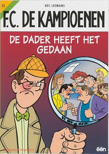 De dader heeft het gedaan (FC De Kampioenen, 23)
