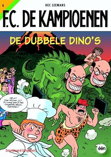 De dubbele Dino's (FC De Kampioenen, 6)
