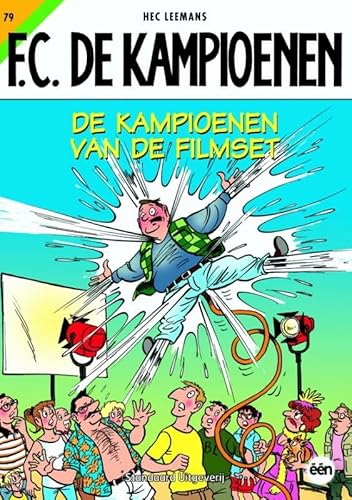 De kampioenen van de filmset (FC De Kampioenen, 79)