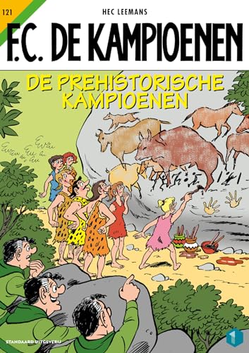 De prehistorische kampioenen (FC De Kampioenen, 121) von SU Strips