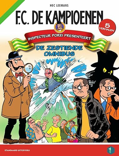Inspecteur Porei presenteert: de zestiende omnibus (FC De Kampioenen, 76-80) von SU Strips