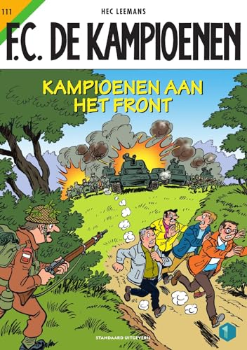 Kampioenen aan het front (FC De Kampioenen, 111) von SU Strips
