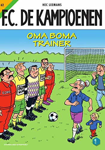 Oma Boma trainer (FC De Kampioenen, 62) von Standaard Uitgeverij
