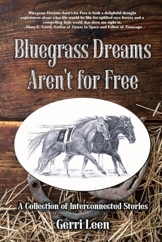 Bluegrass Dreams Aren't for Free: A Collection of Interconnected Stories von WolfSinger Publications