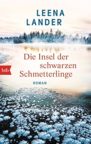 Die Insel der schwarzen Schmetterlinge: Roman von btb