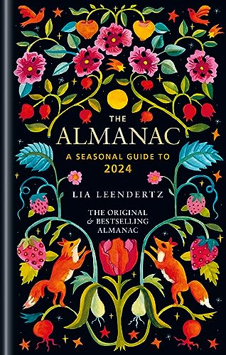 The Almanac: A Seasonal Guide to 2024 von Gaia