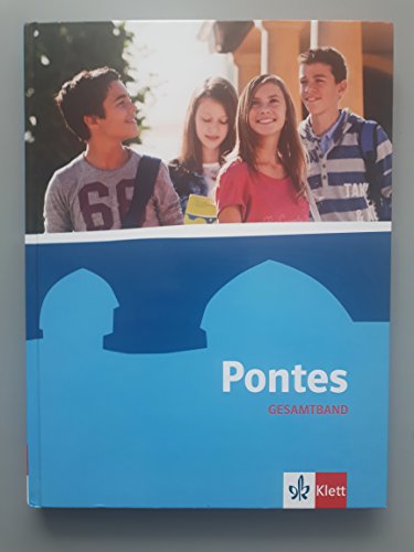 Pontes Gesamtband: Schulbuch 1.-4. Lernjahr (Pontes Gesamtband. Ausgabe ab 2016) von Klett Ernst /Schulbuch