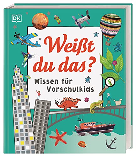Wissen für Vorschulkids. Weißt du das?: Erstes großes Sachbuch für Kinder mit Fotos und Lesebändchen. Für Kinder ab 4 Jahren Wissen für Vorschulkids. Weißt du das?: Erstes großes Sachbuch für Kinder mit Fotos und Lesebändchen. Für Kinder ab 4 Jahren