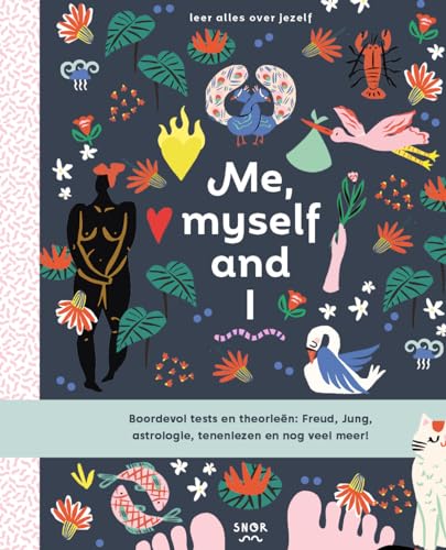 Me, myself and I: Leer alles over jezelf von Snor, Uitgeverij