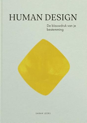 Human Design, de blauwdruk van je bestemming von London Books