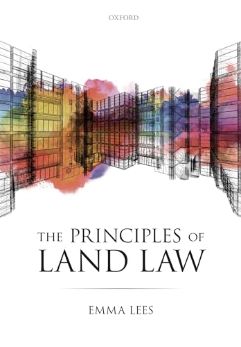 The Principles of Land Law von Oxford University Press, USA