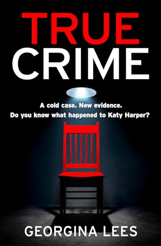 True Crime: A dark and twisty crime thriller to keep you up all night in 2024!