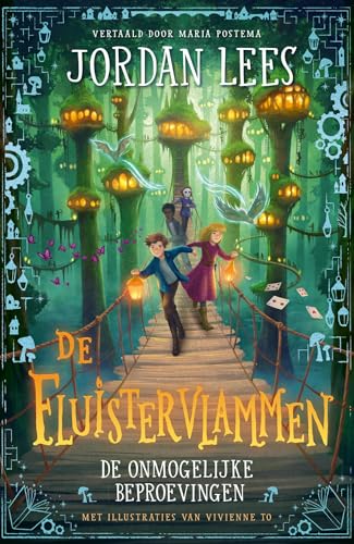 De Fluistervlammen - De onmogelijke beproevingen van Benjamiah Creek (Fluistervlammen, 2) von Van Goor