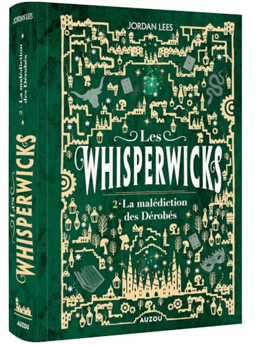Les Whisperwicks - Tome 02 La malédiction des Dérobés von AUZOU