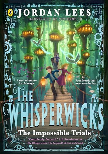 The Whisperwicks: The Impossible Trials of Benjamiah Creek (The Whisperwicks, 2) von Puffin