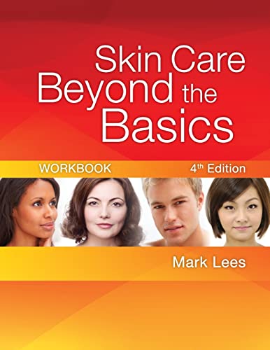 Skin Care Beyond the Basics Workbook Skin Care Beyond the Basics Workbook von Cengage Learning
