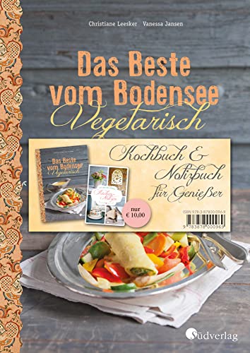 Das Beste vom Bodensee - Bundle VEGETARISCH: Kochbuch "Vegetarisch" und Notizbuch Das Beste vom Bodensee - Bundle VEGETARISCH: Kochbuch "Vegetarisch" und Notizbuch