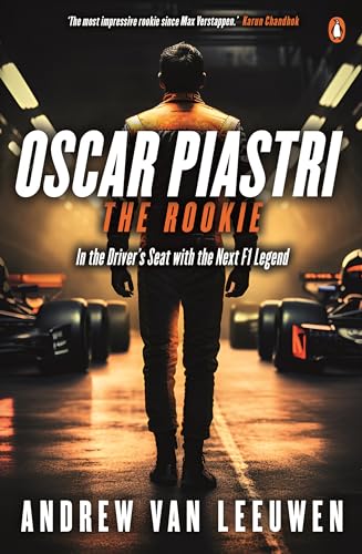 Oscar Piastri the Rookie: In the Driver’s Seat With the Next F1 Legend